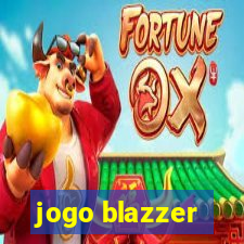 jogo blazzer